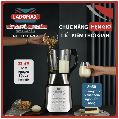 Máy làm sữa hạt Ladomax HA-961
