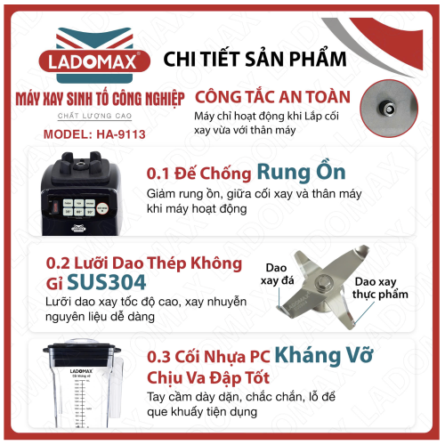Máy xay sinh tố công nghiệp Ladomax HA-9113